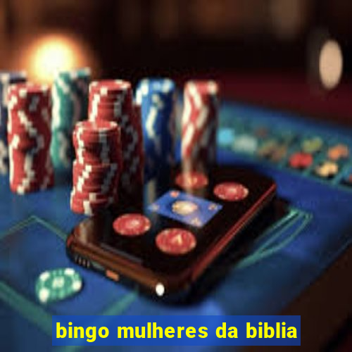 bingo mulheres da biblia